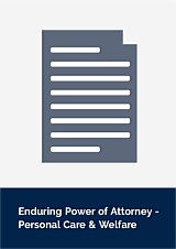 Enduring Power of Attorney Document - Personal Care & Welfare